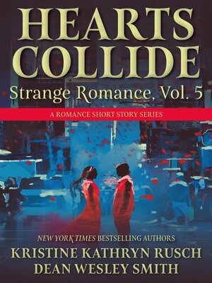 cover image of Hearts Collide, Volume 5